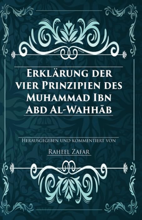 Buchcover: Erklärung der vier Prinzipien des Muhammad b. Abd al-Wahhab